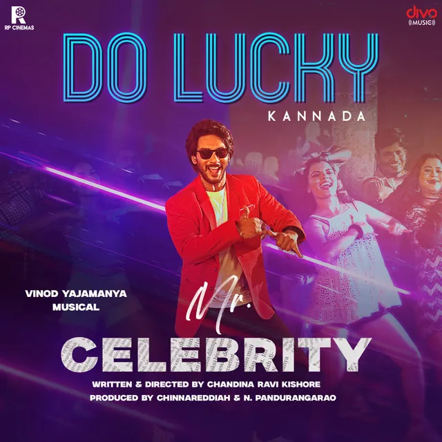 Do Lucky (From "Mr. Celebrity - Kannada")