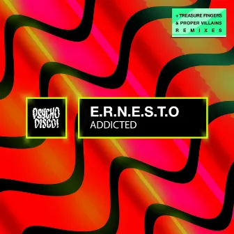 Addicted by E.R.N.E.S.T.O