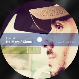 No More/Close by Raha