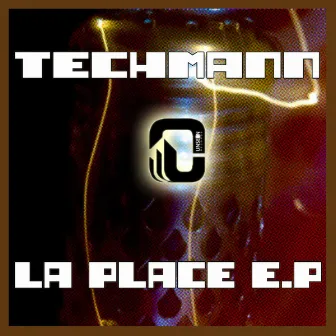 La Place e.p by Techmann