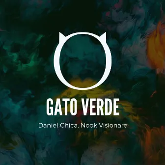 Gato Verde by Daniel Chica