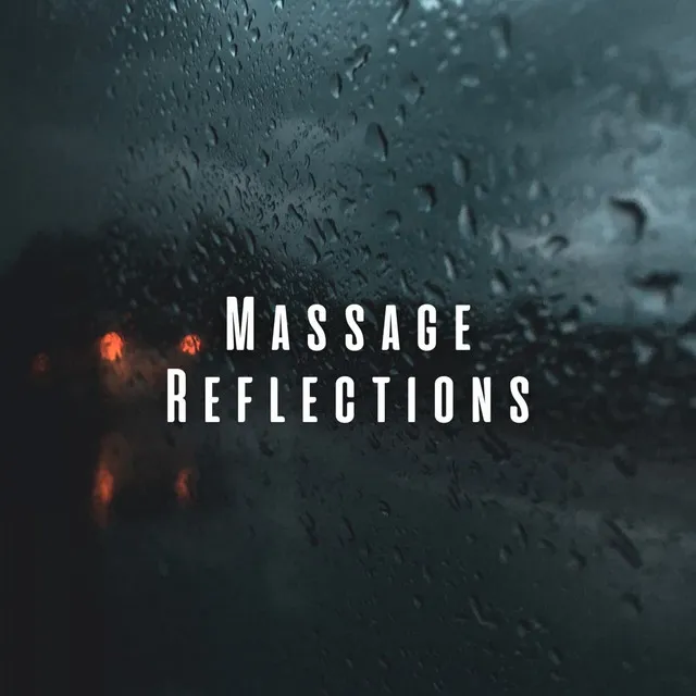 Massage Reflections: Rainy Ambience and Pink Noise Therapy