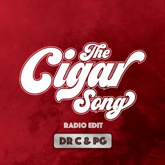 The Cigar Song (Radio Edit) by PG