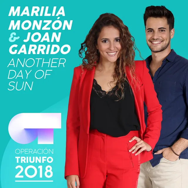 Another Day Of Sun - Operación Triunfo 2018