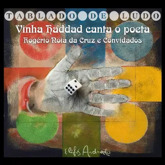 Tablado de Ludo (Vinha Haddad Canta o Poeta) by Rogério Noia da Cruz