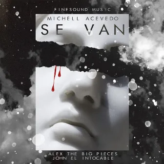 Se Van by Michell Acevedo