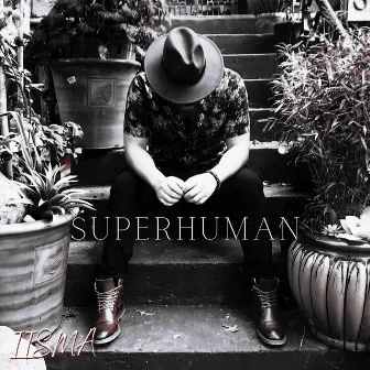 Superhuman by Iisma