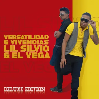 Versatilidad & Vivencias (Deluxe Edition) by Lil Silvio & El Vega