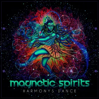 Harmonys Dancing by Magnetic Spirits