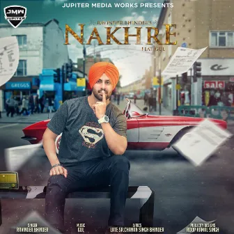 Nakhre by Ravinder Bhinder