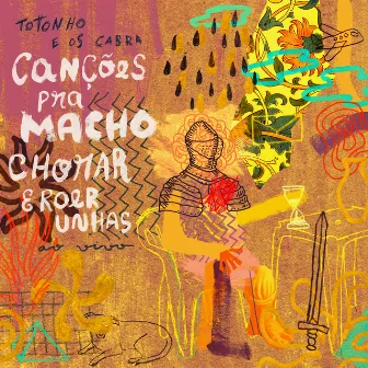 Canções Pra Macho Chorar e Roer Unhas (Ao Vivo) by Totonho E Os Cabra