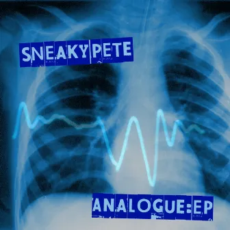 Analogue EP by Sneaky Pete