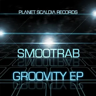 Groovity by Smootrab