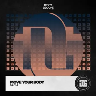 Move Your Body by CENCI