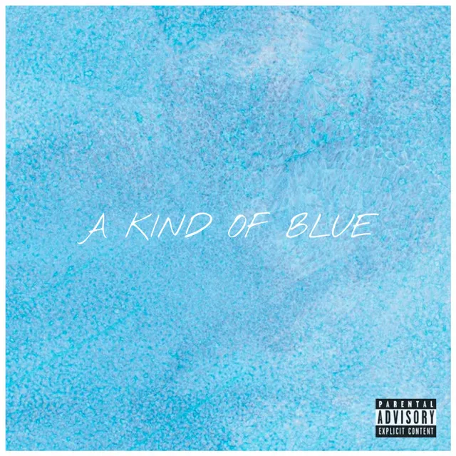 A Kind of Blue