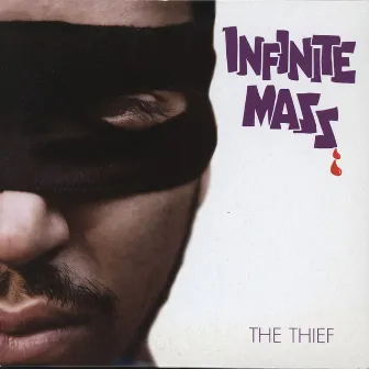 The Thief by Infinite Mass