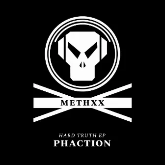 Hard Truth - EP by Phaction