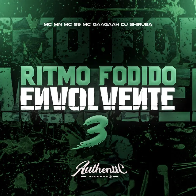 Ritmo Fodido Envolvente 3