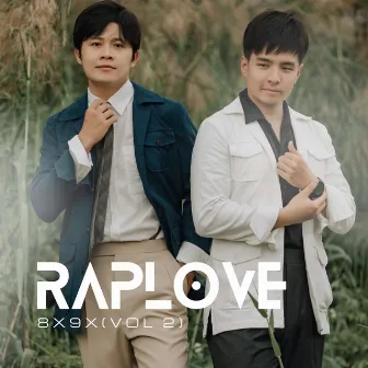 Raplove 8x9x,Vol. 2 by Kaisoul