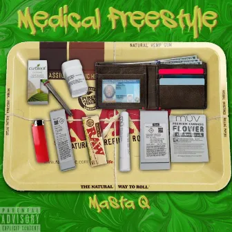 Medical Freestyle by Masta Q