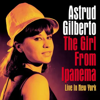 The Girl From Ipanema (Live In New York, 1989) by Astrud Gilberto