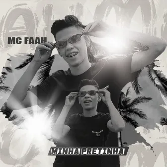 Minha Pretinha by MC Faah