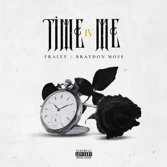 Time 4 Me by Fraley