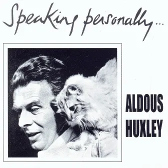 Speaking Personally by Aldous Huxley