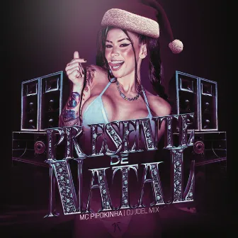 PRESENTE DE NATAL by DJ JOEL MIX