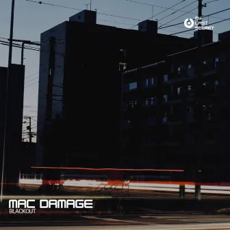 Blackout by Mac Damage