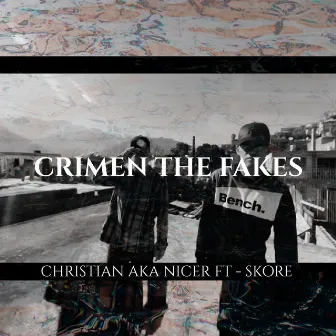 Crimen the fakes by Nicer AKA