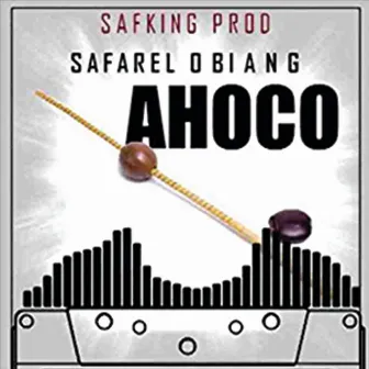 Ahoco by Safarel Obiang