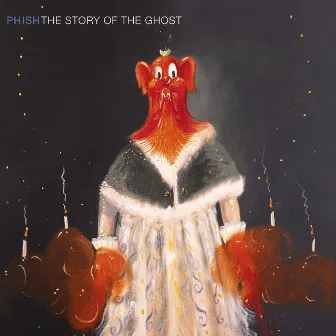 The Story of the Ghost by Phish