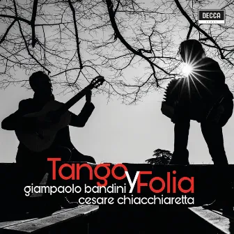 Tango y Folia by Cesare Chiacchiaretta