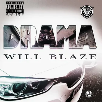 Drama by Will Blaze