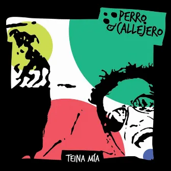 Teina Mia by Perro Callejero