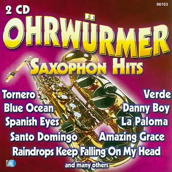 OHRWÜRMER Saxophon Hits (In The Style Of Captain Cook) by Selected Sound Orchestra