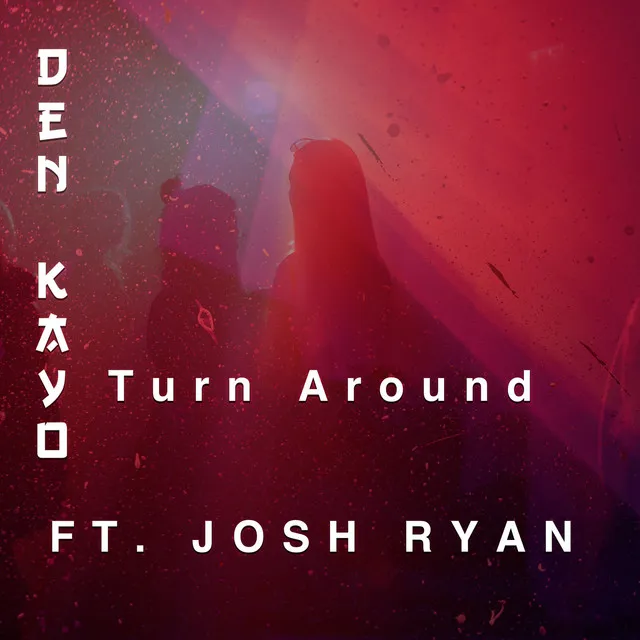 Turn Around