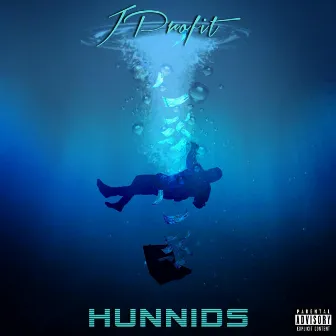 Hunnids by Jprofit