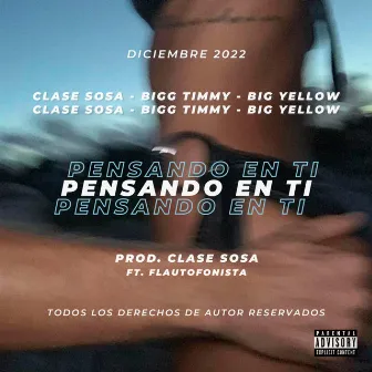 PENSANDO EN TI by Clase Sosa