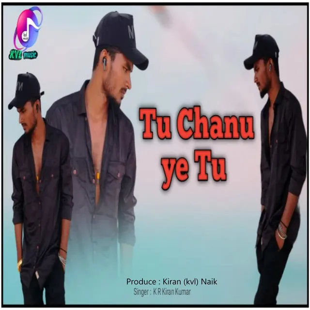 Tu Chanu Ye Tu