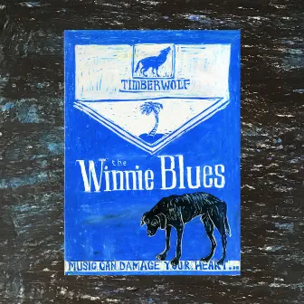 The Winnie Blues by Timberwolf