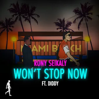 Won't Stop Now by Rony Seikaly