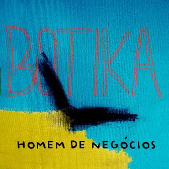 Homem de Negócios by Botika