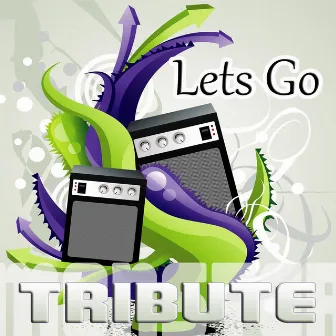 Let's Go (Tribute To Calvin Harris feat. Ne-Yo) by 