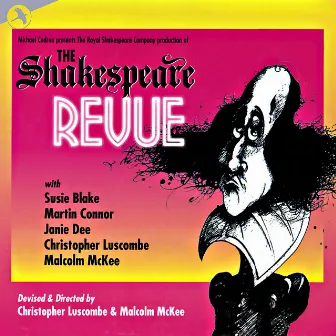 The Shakespeare Revue (Original London Cast) by The Royal Shakespeare Company