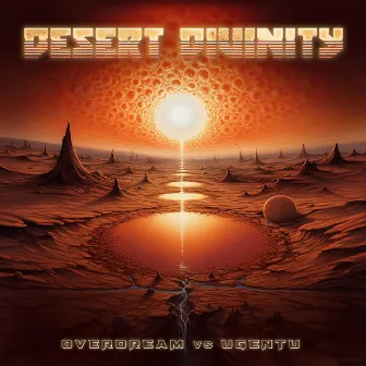 Desert Divinity by Overdream