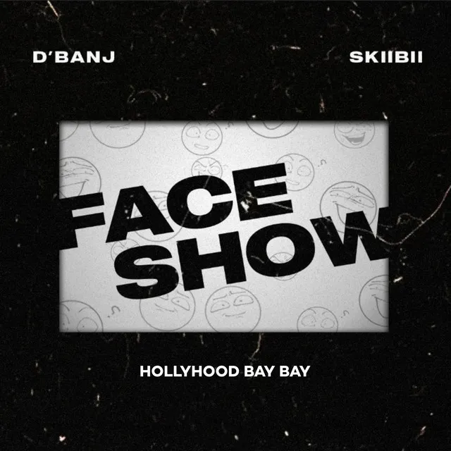 Face Show