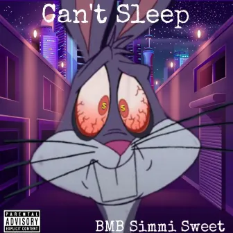 Can't Sleep by Bmb Simmi Sweet