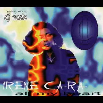 All My Heart by Irene Cara